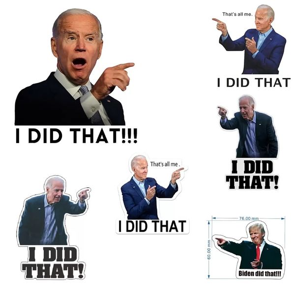 I DID That Car Stickers Joe Biden Funny Sticker DIY Poster Cars Fuel Tank Decoration Party Favor FHH21-861

Rewritten:
Funny Joe Biden 